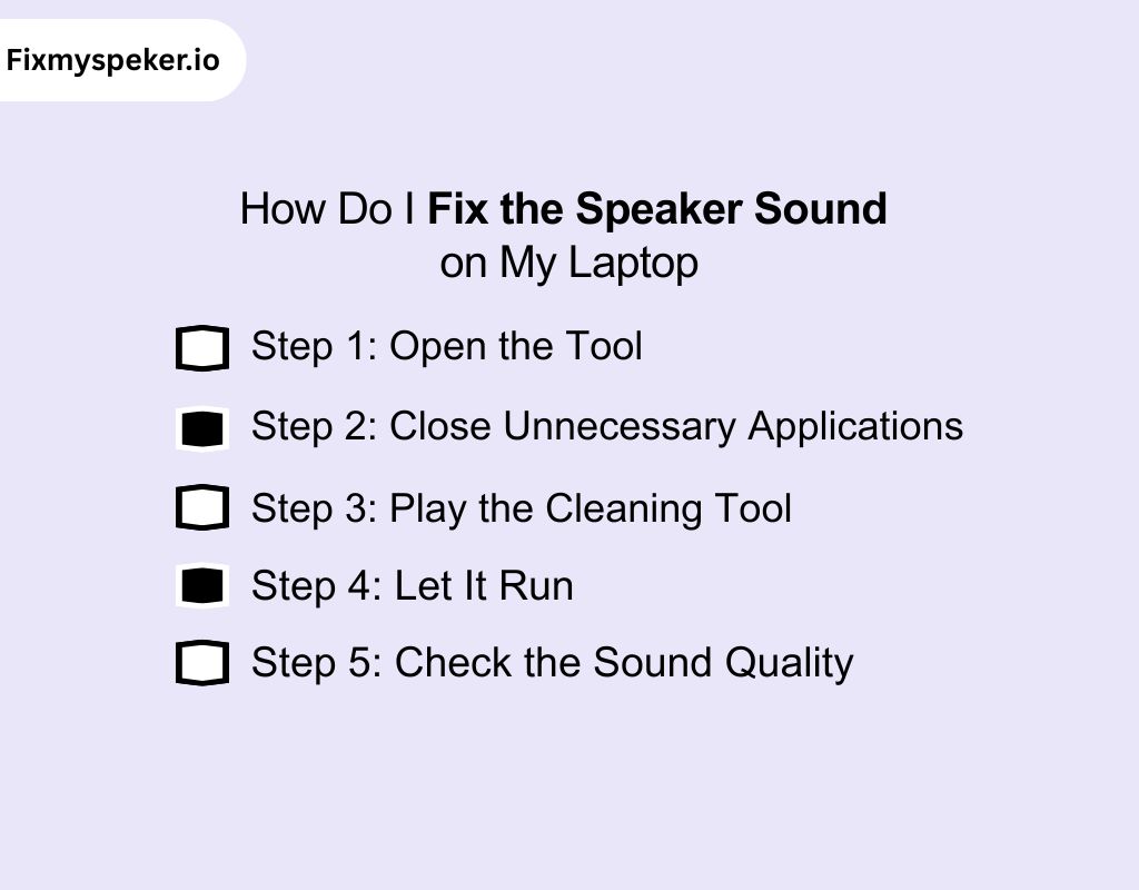 How Do I Fix the Speaker Sound on My Laptop