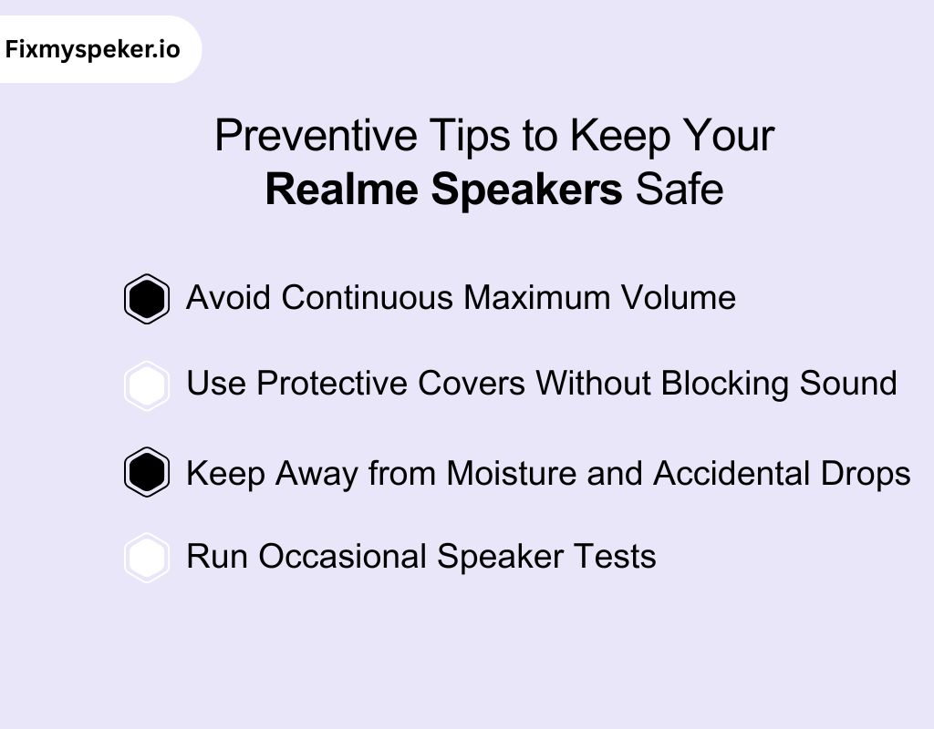 Preventive Tips to Keep Your Realme Speakers Safe
