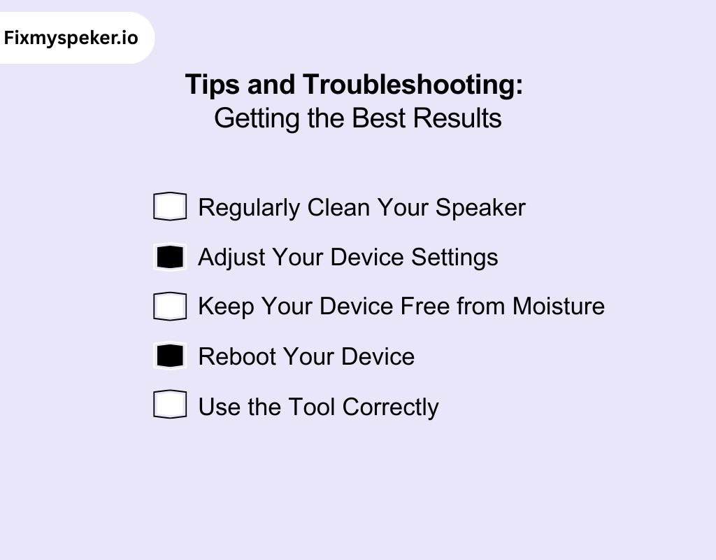 Tips and Troubleshooting